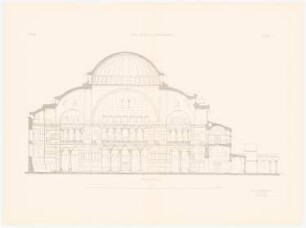 Hagia Sophia, Konstantinopel: Längsschnitt (aus: Altchristl. u. roman. Baukunst, hrsg. v. Zeichenaussch. d. Stud. d. TH Berlin, 1875)