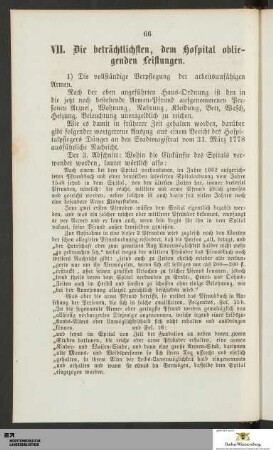 VII. Die beträchtlichen, dem Hospital obligenden Leistungen