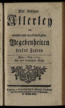 Den 1. Aug. 1752. Ein und dreyßigstes Stück.