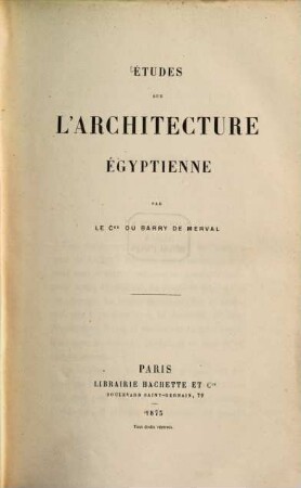 Études sur l' Architecture Égyptienne