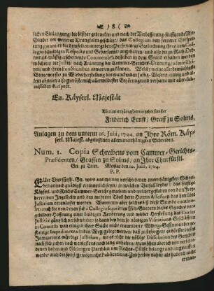 Anlagen zu dem unterm 16. Julii, 1704. an Ihre Röm. Käyserl. Majest. abgelassenen allerunterthänigsten Schreiben