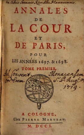 Annales De La Cour Et De Paris : Pour Les Années 1697. & 1698.. 1