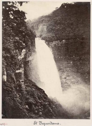 Tequendama- Wasserfall [Kolumbien. 1868 : Tequendama]