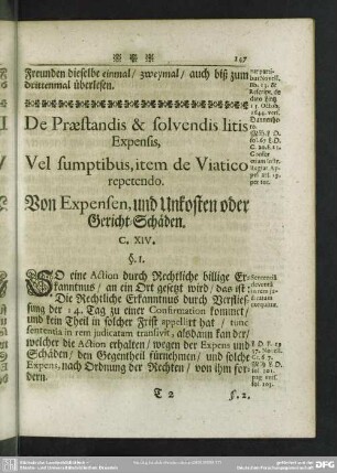 De Praestandis & solvendis litis Expensis, Vel sumptibus, item de Viatico repetendo. Von Expensen, und Unkosten oder Gericht-Schäden