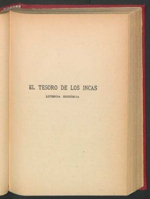 El tesoro de los incas : Leyenda histórica