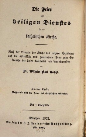 Die Feier des heiligen Dienstes in der katholischen Kirche, 2