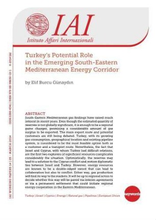 Turkey's potential role in the emerging South-Eastern Mediterranean energy corridor