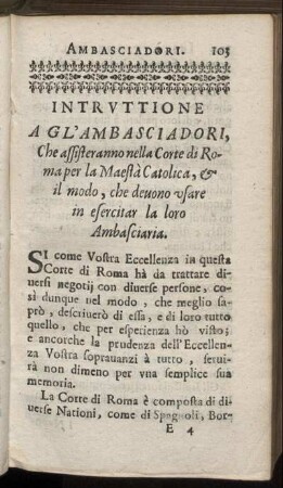 Intruttione a gli Ambasciatori che assisteranno nella Corte di Roma per la Maesta Catolica ...