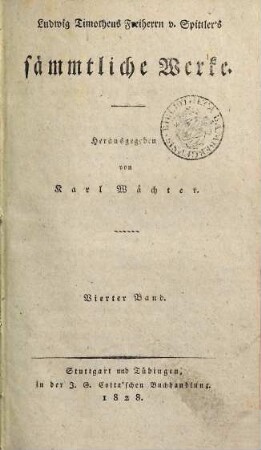 Ludwig Timotheus Freiherrn v. Spittler's sämmtliche Werke, 4