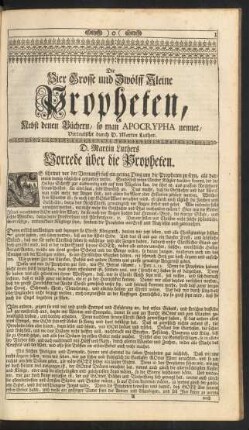 Die Vier Grosse und Zwölff Kleine Propheten, Nebst denen Büchern, so man Apocrypha nennet, Verteutscht durch D. Martin Luther