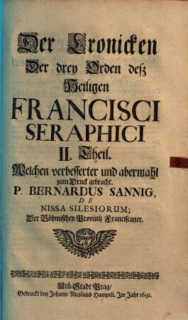 Der Cronicken Der drey Orden deß Heiligen Francisci Seraphici ... Theil. 2