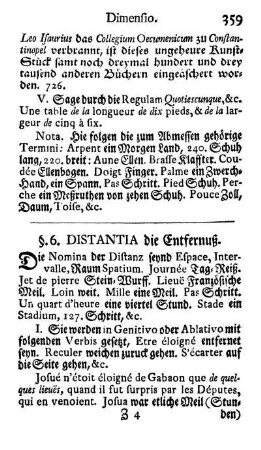 §. 6. Distantia die Entfernuß.