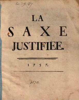 La Saxe Justifiée