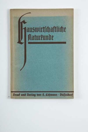 Hauswirtschaftliche Naturkunde