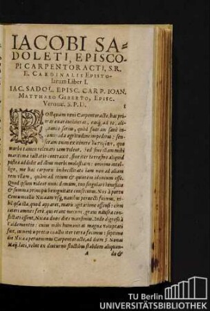 Iacobi Sadoleti, Episcopi Carpentoracti, S.R.E. Cardinalis Epistolarum Liber I. Iac. Sadol. Episc. Carp. Ioan. Matthaeo Giberto, Episc. Veronae. S.P.D.