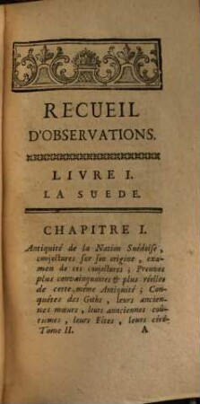 Histoire Generale, Civile, Naturelle, Politique Et Religieuse De Tous Les Peuples Du Monde : Avec des Observations sur les Moeurs, les Coutumes, les Usages, les Caracteres, les différentes Langues, le Gouvernement ..., 2