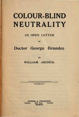 Colour-blind neutrality : an open letter to doctor George Brandes