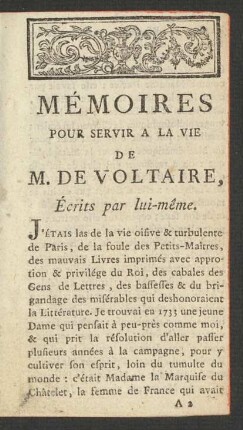 Mémoires Pour Servir A La Vie De Voltaire, Écrits par lui-même.
