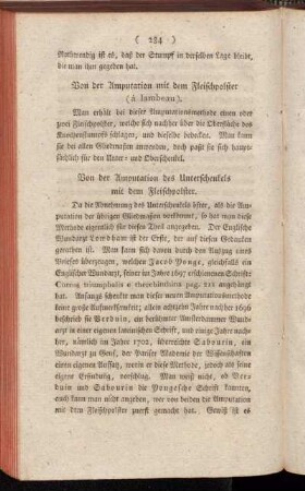 Von der Amputation mit dem Fleischpolster (à lambeau). - Von der Amputation der Finger und Zehen in den Gelenken.