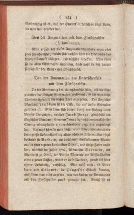 Von der Amputation mit dem Fleischpolster (à lambeau). - Von der Amputation der Finger und Zehen in den Gelenken.