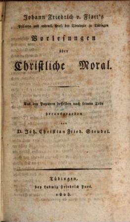 Johann Friedrich v. Flatt's Vorlesungen über christliche Moral