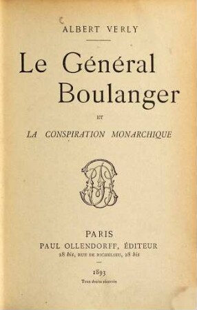 Le général Boulanger et la conspiration monarchique