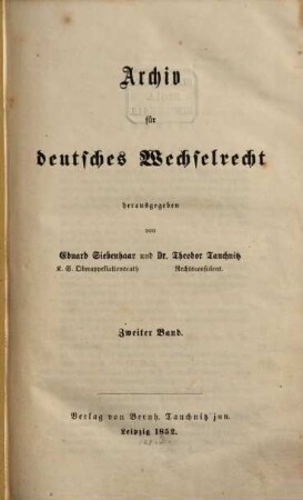 Archiv für deutsches Wechselrecht. 2. 1852