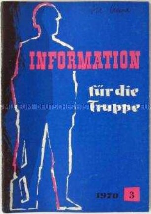 Monatsheft zur politischen Bildung in der Bundeswehr u.a. mit dem Wortlaut der Regierungserklärung von Bundeskanzler Willy Brandt zur Lage der Nation am 14. Januar 1970