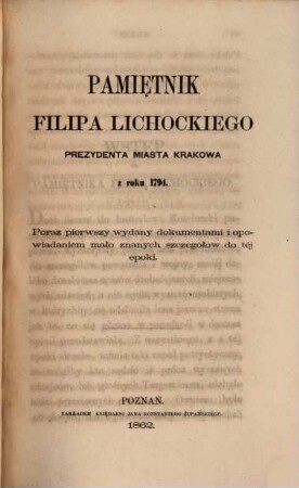Pamiętnik Filipa Lichockiego : z roku 1794.
