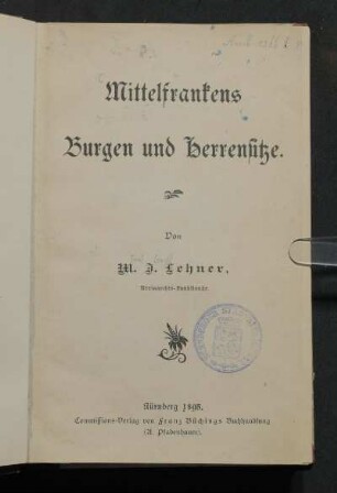 Mittelfrankens Burgen und Herrensitze
