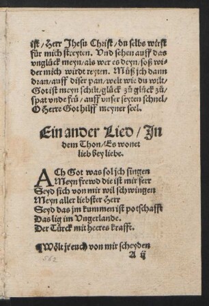 Ein ander Lied/ Jn ||dem Thon/ Es wonet || lieb bey liebe. ||