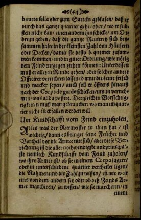 Um Kundschafft vom Feind einzuholen.