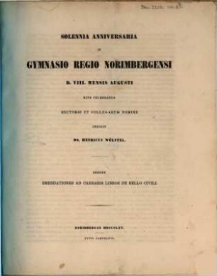 Sollemnia anniversaria in Gymnasio Regio Norimbergensi ... rite celebranda indicit. 1865