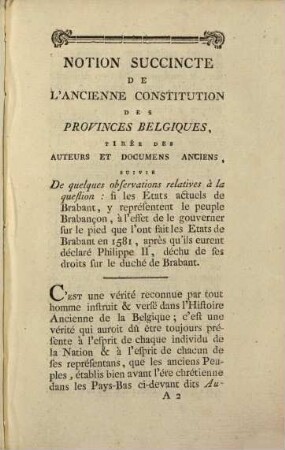 Notion succincte de l'ancienne constitution des provinces belgiques : tirée des auteurs et documens anciens