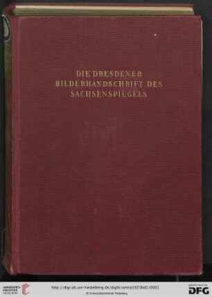 Band 2: Die Dresdener Bilderhandschrift des Sachsenspiegels