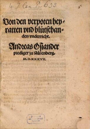 Von den verpoten heyratten vnd blu[o]tschanden, vnderricht