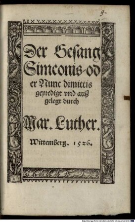 Der Gesang Simeonis, oder Nunc dimittis gepredigt und ausgelegt