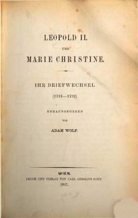 Leopold II und Marie Christine: ihr Briefwechsel 1781 - 1792