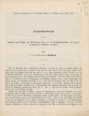 Commissionsbericht über den Entwurf eines Gesetzes zur Abänderung des §. 67 der Verfassungsurkunde, die Verantwortlichkeit der Minister betreffend