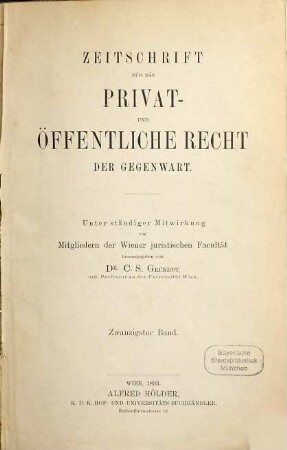 Zeitschrift für das Privat- und öffentliche Recht der Gegenwart, 20. 1893