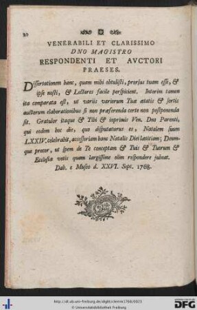 Venerabili Et Clarissimo Dno Magistro Respondenti Et Auctori Praeses.