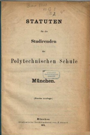 Statuten für die Studirenden der Polytechnischen Schule zu München