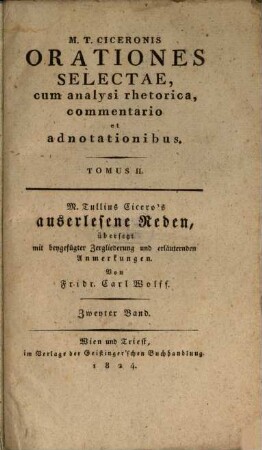 M. T. Ciceronis orationes selectae : cum analysi rhetorica, commentario et adnotationibus, 2