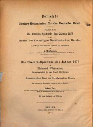 Die Cholera-Epidemie des Jahres 1873 in der Armee des ehemaligen Norddeutschen Bundes
