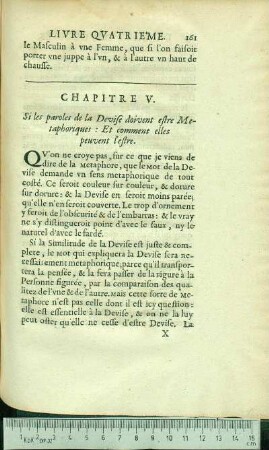 Chapitre V. Si les paroles de la Devise doivent estre Metaphoriques : Et comment elles peuvent l'estre.
