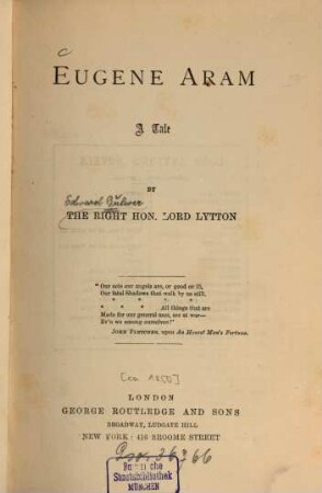 Lord Lytton's novels, [1]. Eugene Aram