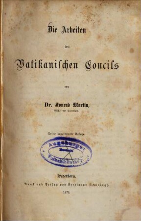 Die Arbeiten des Vatikanischen Concils