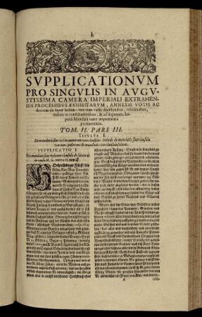 Supplicationum Pro Singulis In Augustissima Camera Imperiali Extrahendis Processibus Exhibitarum [...] Tom. II. Pars III.
