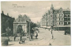 Stettin. Am Berliner Tor
