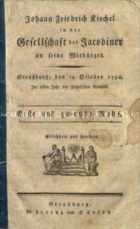 Jakobinische Reden zur Abschaffung des Adels und des Pfaffentums sowie für Freiheit und Gleichheit